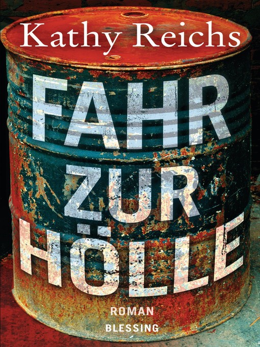 Title details for Fahr zur Hölle by Kathy Reichs - Available